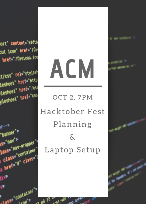 ACM Hacktoberfest Planning and Laptop Setup